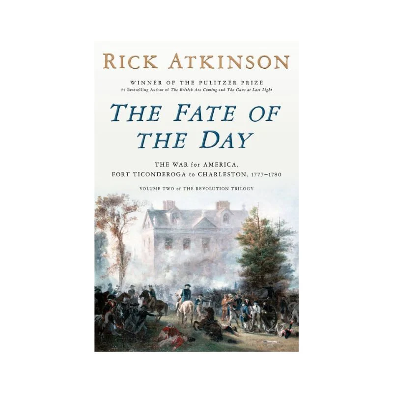 The Fate of The Day by Rick Atkinson - Image 2