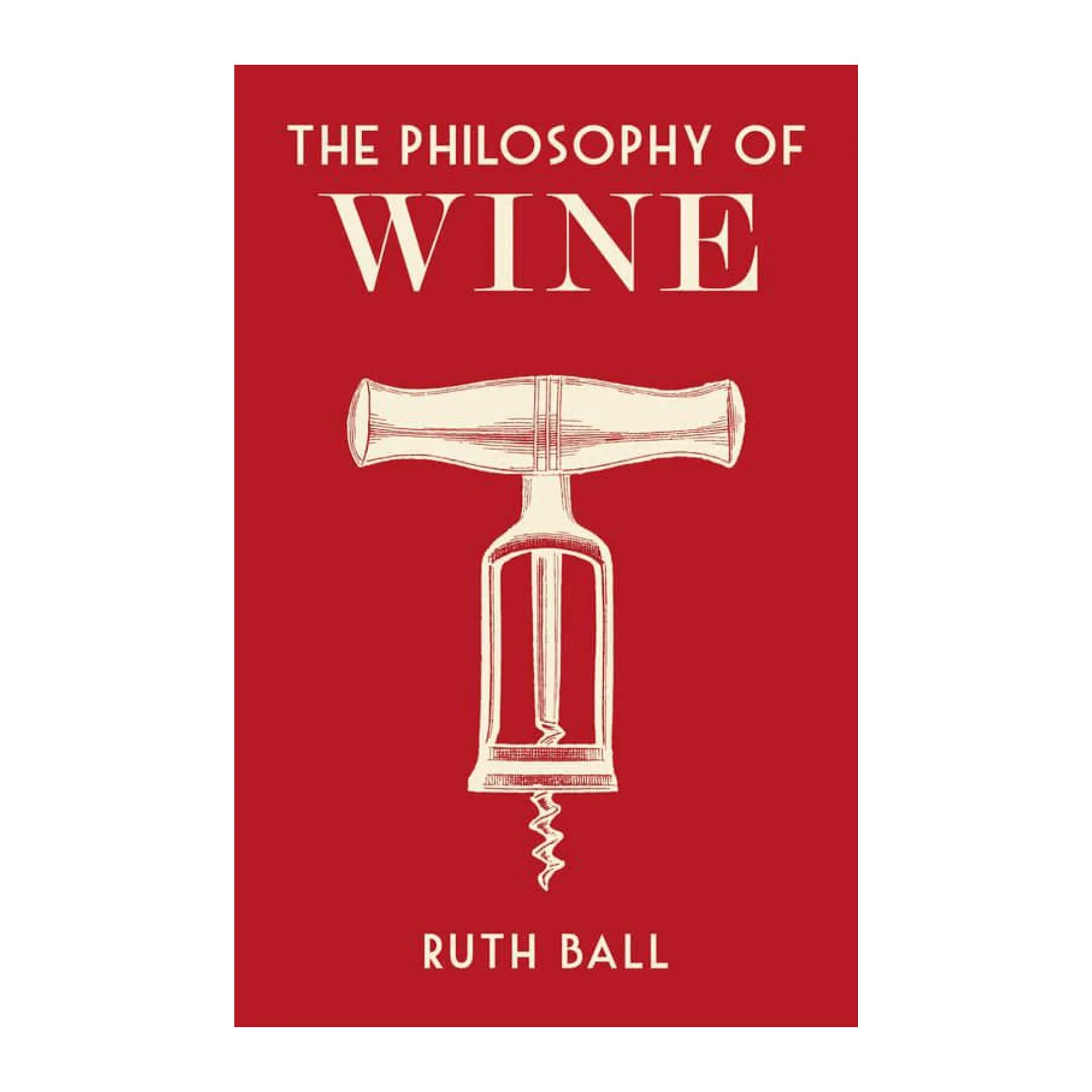 The Philosophy of Wine